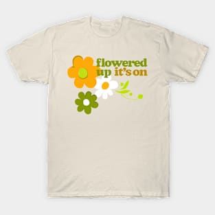 Flowered Up T-Shirt